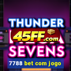 7788 bet com jogo